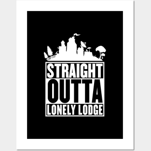 STRAIGHT OUTTA LONELY LODGE T-Shirt Posters and Art